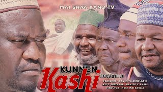 KUNNEN KASHI EPISODE 8 Latest Hausa Series 2021 [upl. by Oicafinob]