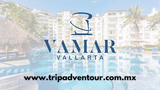 Vamar Vallarta All Inclusive Marina amp Beach Resort Puerto Vallarta  TripAdventour [upl. by Mussman828]