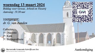 13032024 1930u dr G van Zanden [upl. by Carnay166]