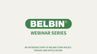 Webinar An Introduction to Belbin Team Roles Theory and Application [upl. by Eiffe]