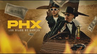 Los Hijos De Garcia  PHX Official Video [upl. by Thibaud421]