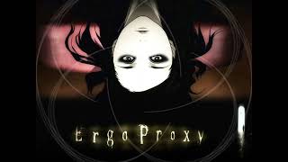 Ergo Proxy  Opening  Kiri By Monoral lirik dan terjemahan [upl. by Ok]