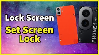 How to Set Screen Lock in Nothing CMF Phone 1  How to Lock Phone [upl. by Vanda]