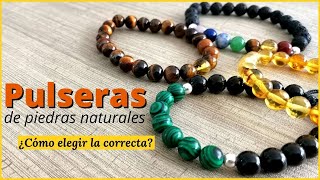 Pulseras de piedras naturales ¿Cómo elegir la correcta [upl. by Wittenburg]