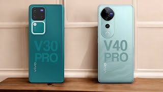 Vivo V30 Pro Vs Vivo V40 Pro [upl. by Esereht]