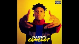 NLE Choppa  Camelot One Hour Loop [upl. by Atenik]