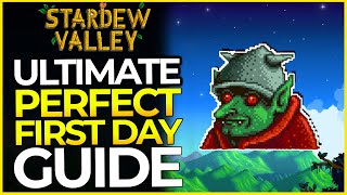 BEST First Day Guide  Stardew Valley [upl. by Alboran]