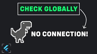Check Internet Connection Like a SENIOR in Flutter  Globally [upl. by Gluck]