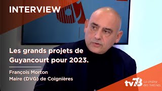 Les grands projets de Guyancourt avec François Morton maire DVG de la commune [upl. by Anelliw93]