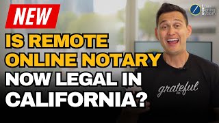 Remote Online Notarization Bill Passed in California  Next Steps for Notary Loan Signing Agents [upl. by Teirtza]