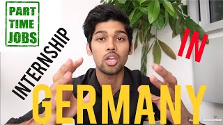 FASTEST WAY TO GET INTERNSHIPPARTTIME JOB IN GERMANY by Nikhilesh Dhure [upl. by Ynattirb506]