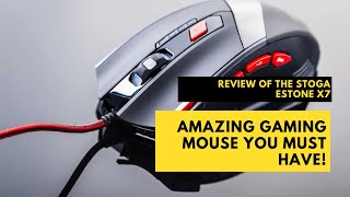 Review of the Stoga ESTONE X7 Button Gaming Mouse – Amazing Gaming Mouse You Must Have review [upl. by Hintze]