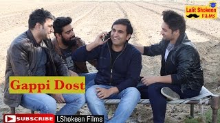 Apna Gappi Dost  Lalit Shokeen Comedy [upl. by Vachill451]