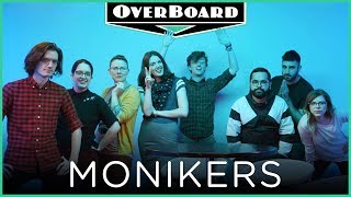 Lets Play MONIKERS  Overboard Episode 5 [upl. by Kelton]