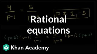 Rational equations  Polynomial and rational functions  Algebra II  Khan Academy [upl. by Sender814]