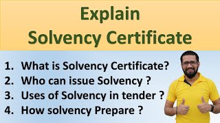 Explain What is solvency certificate who can issue solvency certificate uses of solvency in tender [upl. by Aiki]