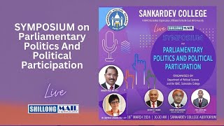 SYMPOSIUM on Parliamentary Politics And Political Participation [upl. by Mur135]