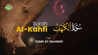 Tadabbur Surah AlKahfi سورة الكهف  Saleh Al Quraishi  Tadabbur Daily [upl. by Eadie773]