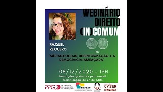 Raquel Recuero  quotMídias Sociais Desinformação e a Democracia Ameaçadaquot [upl. by Racso238]