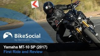 Yamaha MT10 SP 2017  First Ride and Review [upl. by Shoshana522]