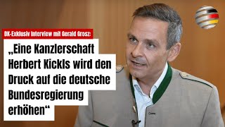 Grosz „Eine Kanzlerschaft Herbert Kickls wird den Druck auf die deutsche Bundesregierung erhöhen“ [upl. by Lonnard]