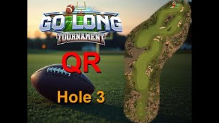 H3M Golf Clash Go Long 2024 Hole 3 Master FTP QR Close Look Stupid Greats [upl. by Lunseth]