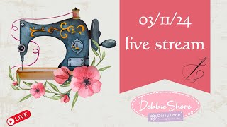 Debbie Shore Live Stream 031124 [upl. by Orrin]