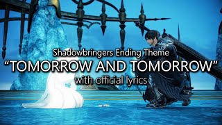 quotTomorrow and Tomorrowquot with Official Lyrics  Final Fantasy XIV [upl. by Nomit608]