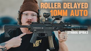 Roller Delayed 10MM AUTO The Perfect PCC STRIBOG SP10A3 [upl. by Nnylarak]