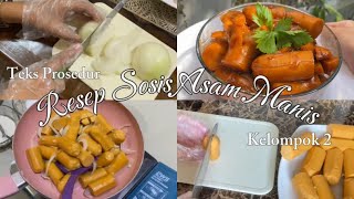 TUGAS VIDEO BHS INDONESIA  Materi Teks Prosedur  Resep Sosis Asam Manis oleh Kelompok 2 🍽️👩‍🍳 [upl. by Aicilef383]