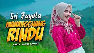 FAYOLA  Manangguang Rindu  Official MUSIC Video [upl. by Suhploda]