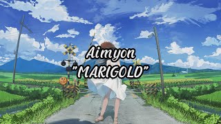 Aimyon  Marigold  Lyric  Chord [upl. by Arraek129]