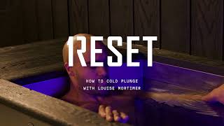 Reset  How To Cold Plunge [upl. by Sellers992]