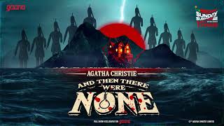 Sunday Suspense  And Then There Were None  Agatha Christie  Mirchi Bangla [upl. by Kavita]