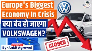 Recession in Germany  Volkswagen Plans to Close at Least 3 Plants  Know all about it [upl. by Eltsyek]