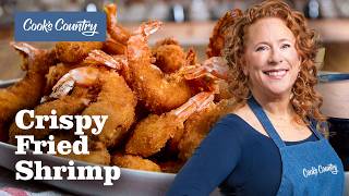 How to Make Crispy Fried Shrimp  Cooks Country [upl. by Lucita]