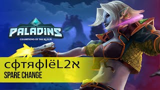 сфтяфlёL2א SAATI PALADINS PRO COMPETITIVE GAMEPLAY l SPARE CHANGE [upl. by Nylazor]