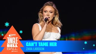 Zara Larsson  Cant Tame Her Live at Capitals Jingle Bell Ball 2023  Capital [upl. by Dinnage304]