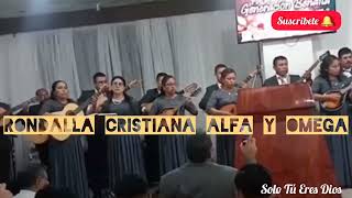 Solo Tú Eres Dios  Rondalla Cristiana Alfa y Omega [upl. by Zerk]