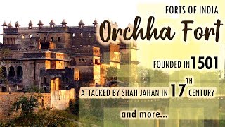 Forts Of India  Orchha  Ep  8 [upl. by Volotta]