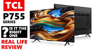 TCL P755 Real User Review in Detail with Tips Before You Buy [upl. by Perseus718]