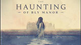 The Haunting of Bly Manor Opening Music Main Theme [upl. by Nacul]