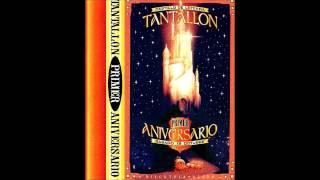 TANTALLON Elche 1º ANIVERSARIO 1997 [upl. by Alleon]