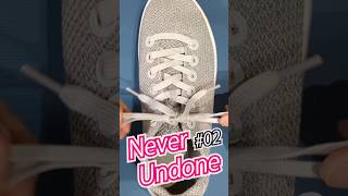 No02 How to Tie Shoelaces That Will Never Come Undone [upl. by Jedediah722]