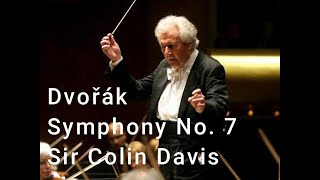 Sir Colin DavisONF Dvořák Symphony No 7 in D minor Op 70 [upl. by Hillard366]