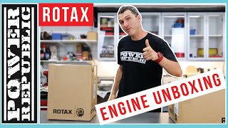 Rotax Senior Max 125 Engine Unboxing  POWER REPUBLIC [upl. by Freeborn]