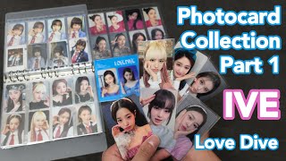 Photocard IVE Photocard Collection Part 1 Love Dive Photocards POBs and Inclusions [upl. by Niliak]