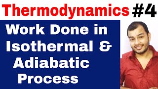 Class 11 Chapter 6  Thermodynamics 04  Work done in Isothermal and Adiabatic Expansion of Gas [upl. by Neddy177]