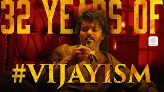 32 Years of VIJAYISM  Celebrating Thalapathy Vijay [upl. by Acinomad]