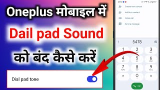 oneplus me dial pad tone kaise band kare । oneplus me dial pad touch sound kaise band kare [upl. by Coplin]